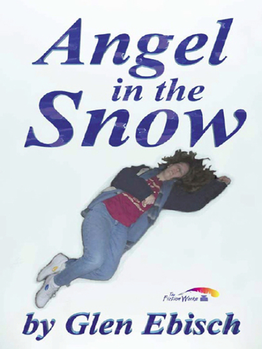 Title details for Angel in the Snow by Glen Ebisch - Available